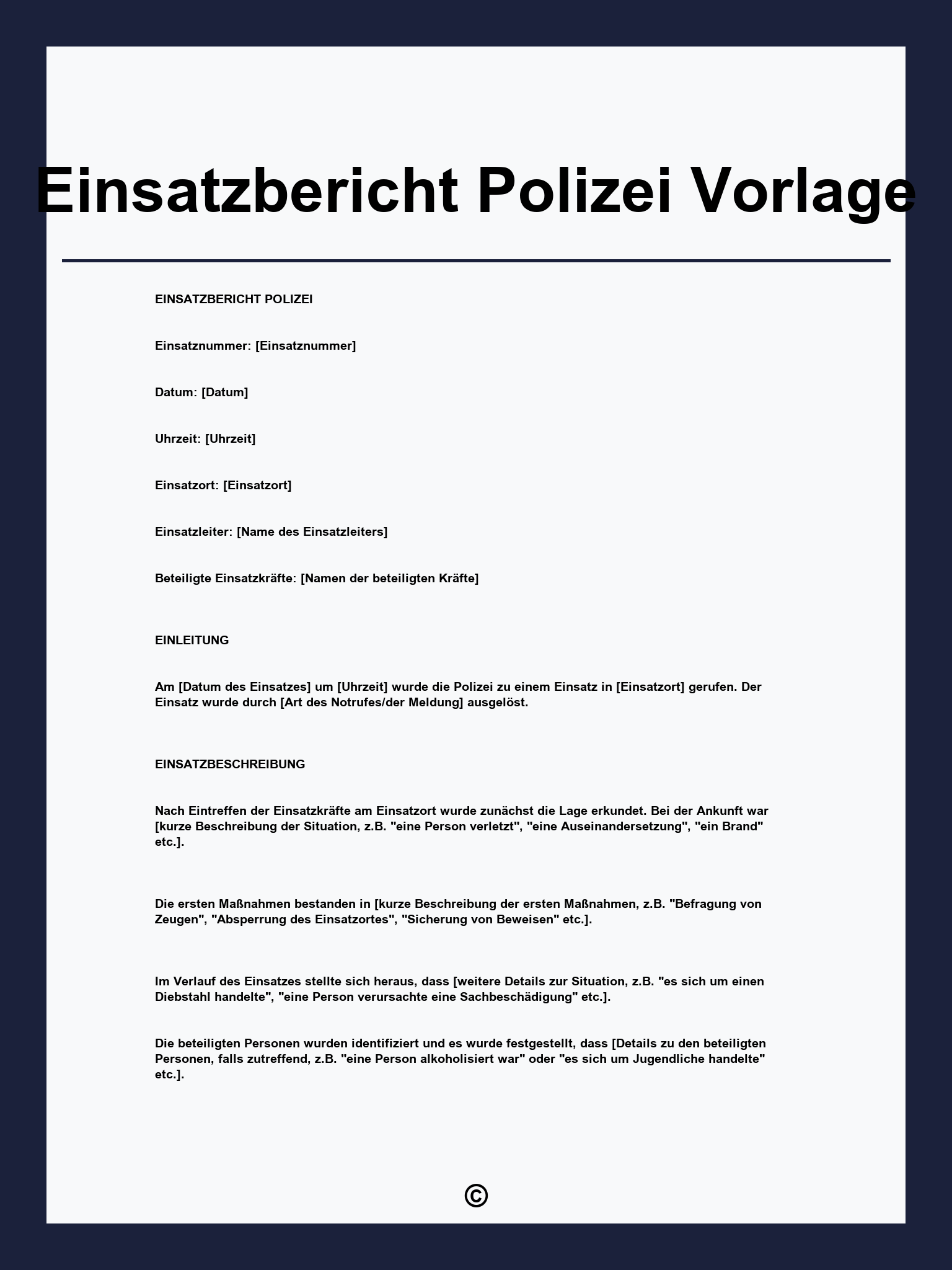 Einsatzbericht Polizei Vorlage
